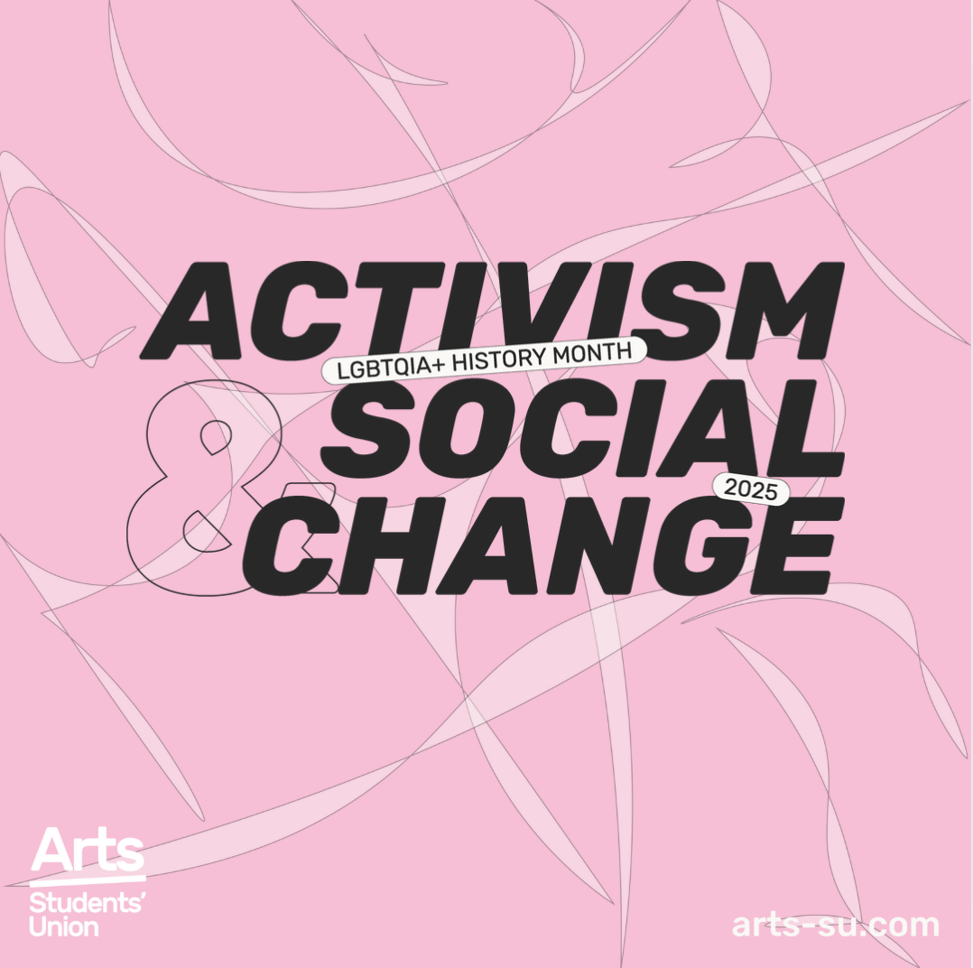 Join us as we celebrate LGBTQ+ History Month 2025. This year's theme is Activism and Social Change