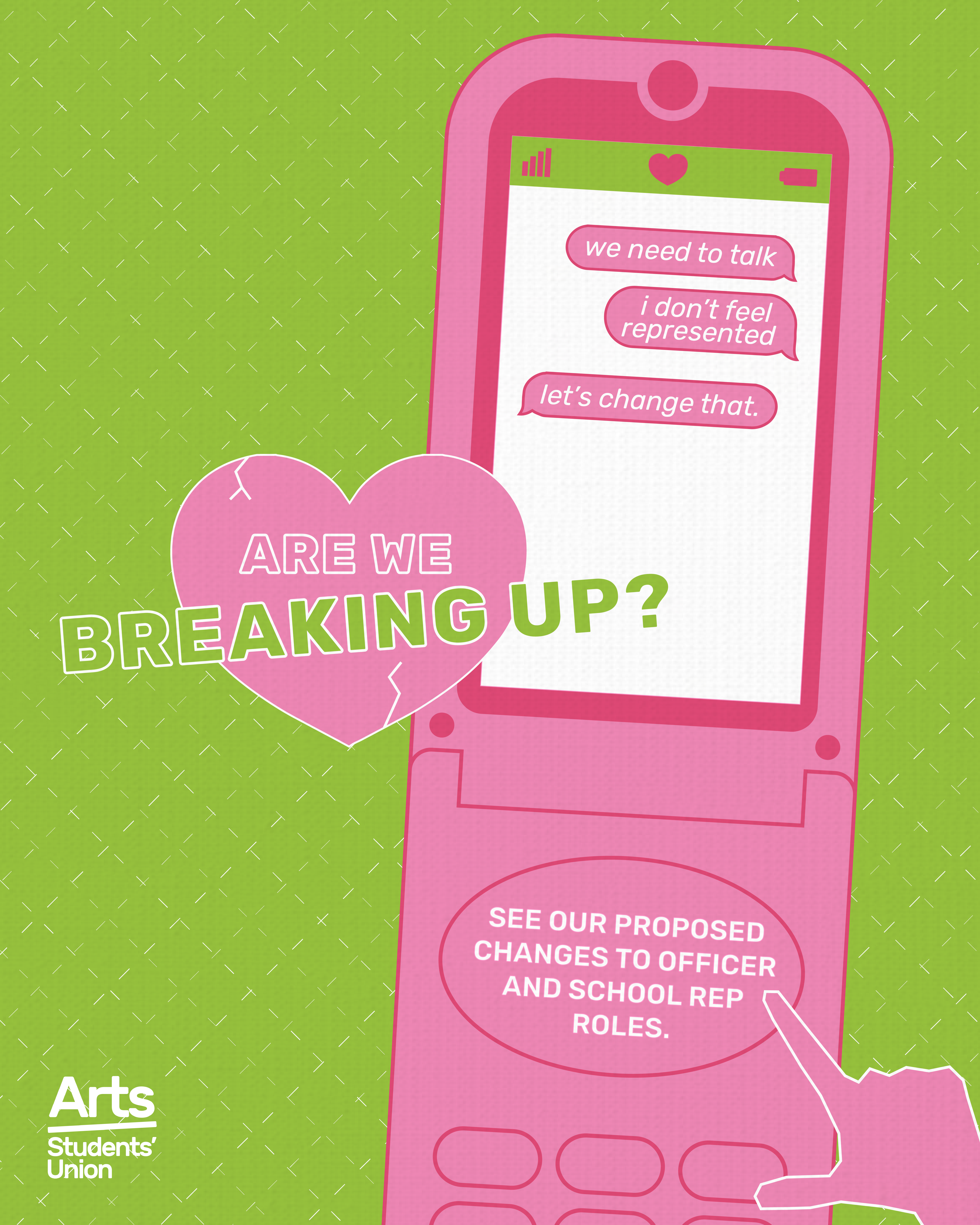 ARE WE BREAKING UP?
Cast your vote in the Arts SU 2026 Referendum!